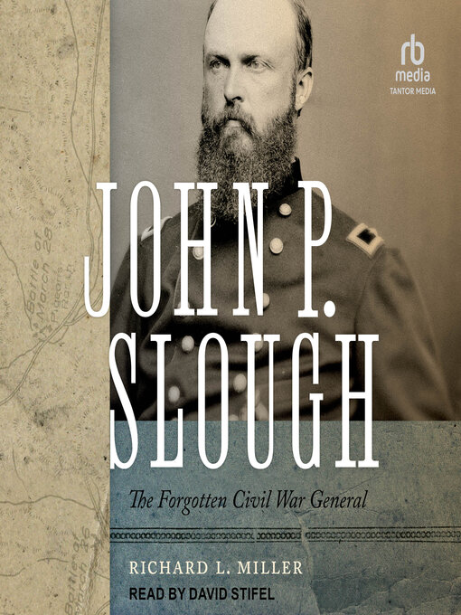 Title details for John P. Slough by Richard L. Miller - Available